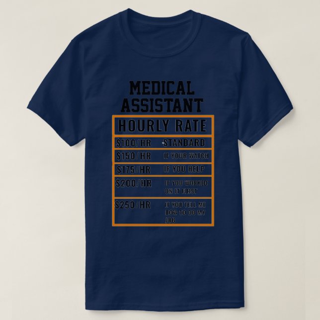 T-shirt Taux horaire de l'Assistant Médicale (Design devant)