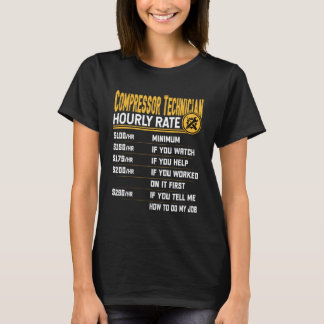 T-shirt Taux horaire de technicien de compresseur drôle de