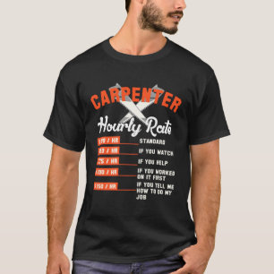 T-shirt Taux Horaire Du Charpentier Taux Du Gif Taux De Ma