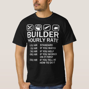 T-shirt Taux horaire du constructeur - Construction de bât