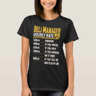 T-shirt Taux horaire du gestionnaire de charcuterie Dire
