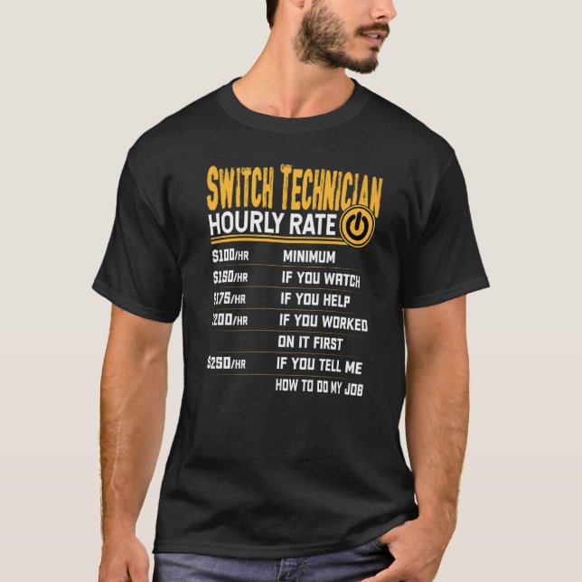 T-shirt Taux horaire du technicien de commutation (Devant)