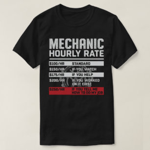 T-shirt Taux horaire mécanique amusant