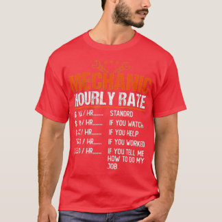 T-shirt Taux horaire mécanique Cadeaux Taux de travail amu