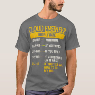 T-shirt Taux horaire pour les ingénieurs du cloud DevOps c