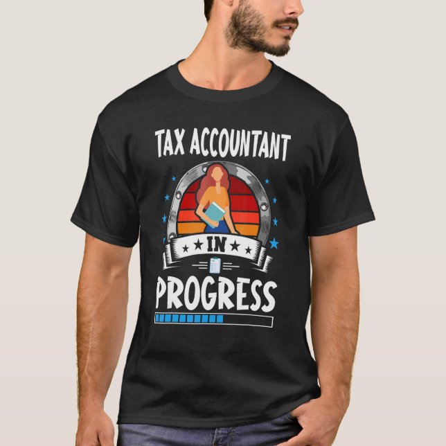 T-shirt Tax Accountant In Progress Trainee Student (Devant)