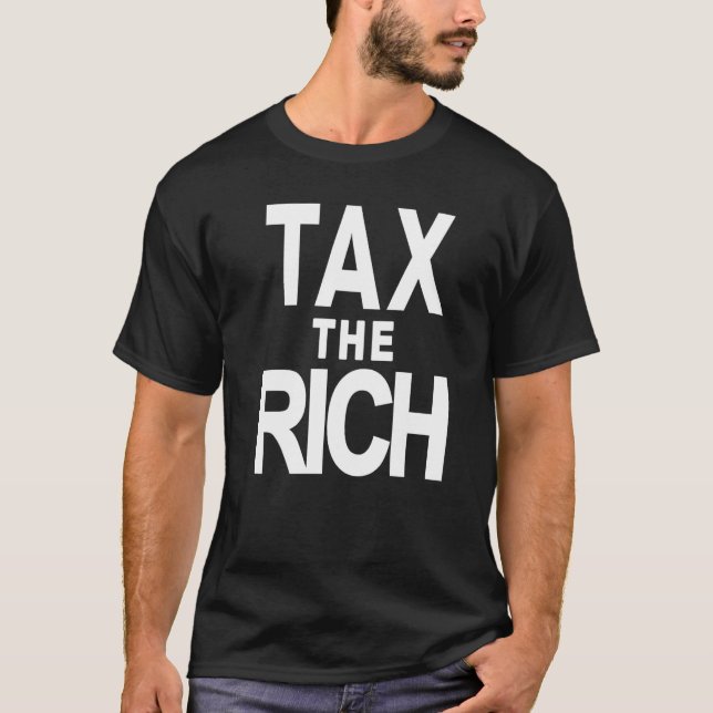 T-shirt TAX THE RICH Bold Letters Statement (Devant)