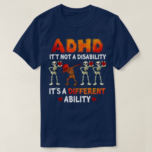 T-shirt TDAH Ce n'est pas un handicap C'est une capacité d (Design devant)