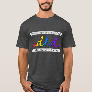 T-shirt TDAH - Club de diagnostic tardif