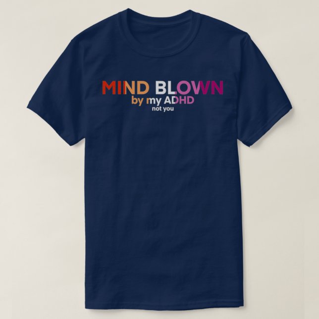 T-shirt TDAH lesbienne esprit soufflé 1 (Design devant)