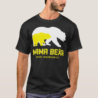 T-shirt TDAHD Sensibilisation Mama Support de l'ours TDAH
