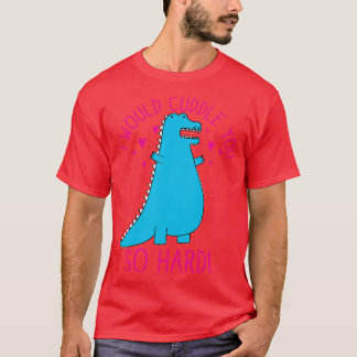 T-shirt Te câliner si dur
