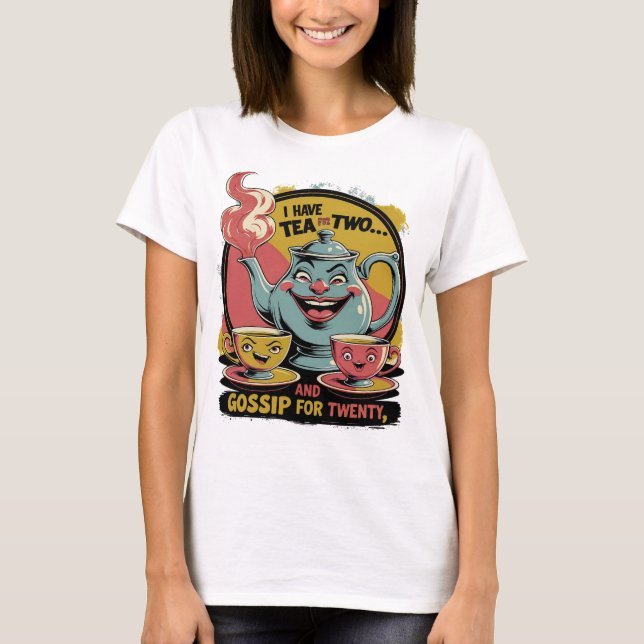 T-shirt Tea and Gossip (Devant)