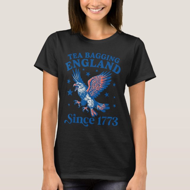T-shirt Tea Bagging England Since 1773 Patriotic Eagle 4th (Devant)
