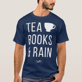 T-shirt Tea Books amp Pluie