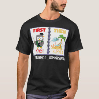 T-shirt Teach Them Beach Teacher Out For Summer