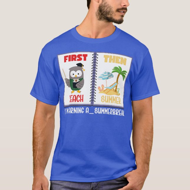 T-shirt Teach Them Beach Teacher Out For Summer 2 (Devant)