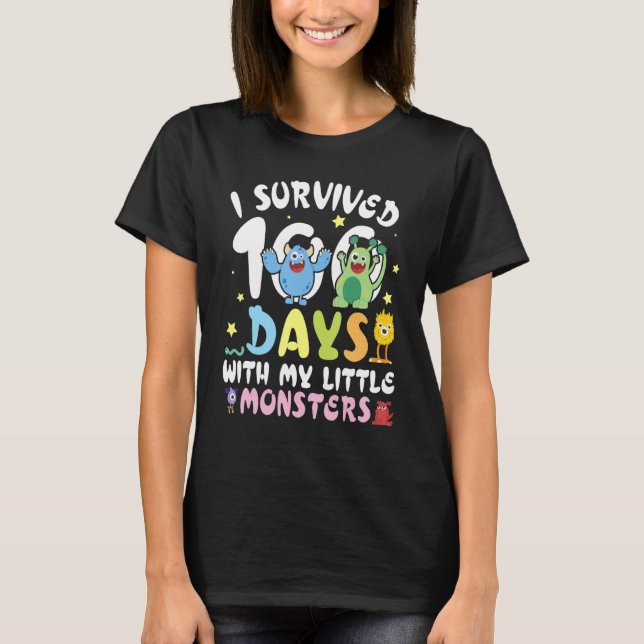 T-shirt Teacher I Survived 100 Days With My Little Monster (Devant)
