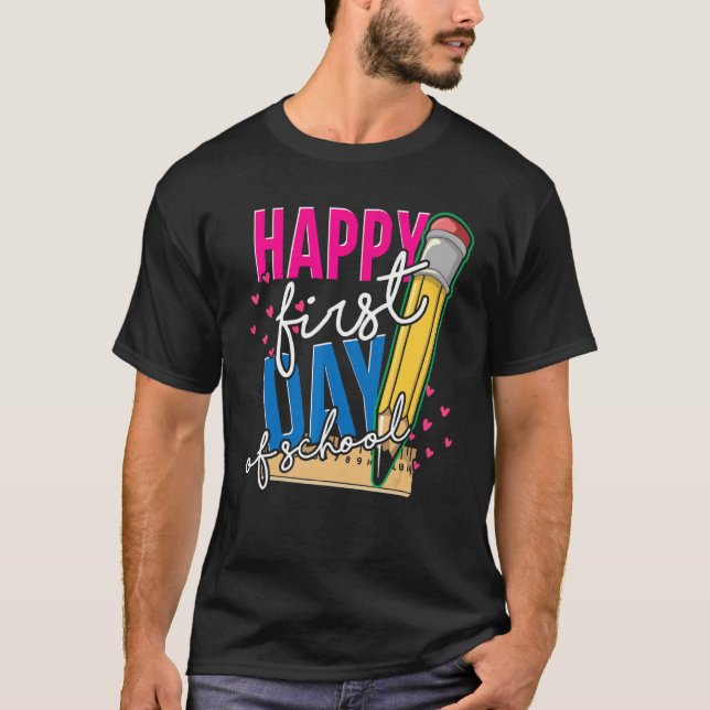 T-shirt Teacher Student Happy 1st Day Of School First Day  (Devant)