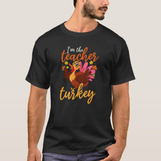 T-shirt Teacher Turkey Thanksgiving Teacher