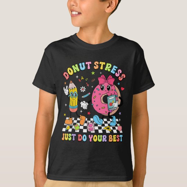 T-shirt Teachers Donut Stress Just Do Your Test Day Boys G (Devant)