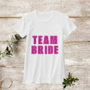 T-shirt TEAM BRIDE style varsice rose chaud