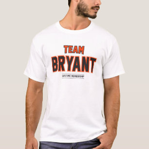 T-shirt Team Bryant Cadeau Fière Nom de famille Nom de fam