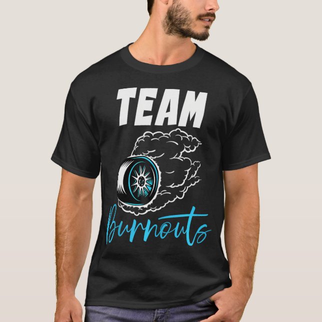 T-shirt Team Burnouts Team Boy Baby shower Genre Reveal P (Devant)