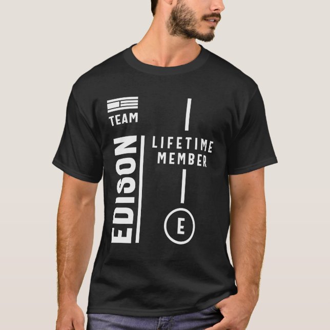 T-shirt Team Edison Membre à vie Nom personnalisé (Devant)