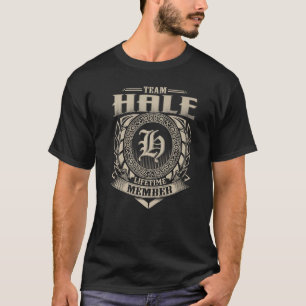 T-shirt Team Hale Lifetime Membre Vintage Hale Family