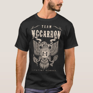 T-shirt TEAM MCCARRON Membre à vie.