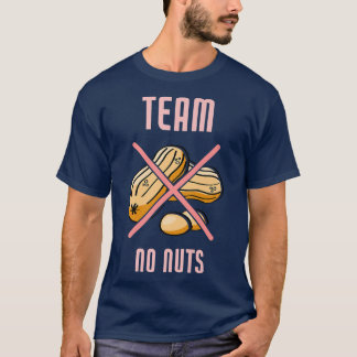 T-shirt Team No Nuts Drôle Genre Révéler Fille Matching Fa