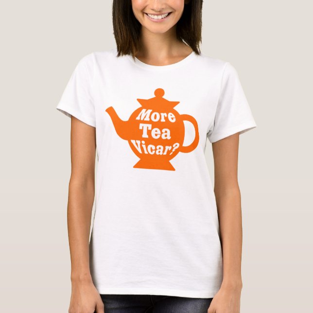 T-shirt Teapot - Plus de thé Vicar ? - Orange et blanc (Devant)