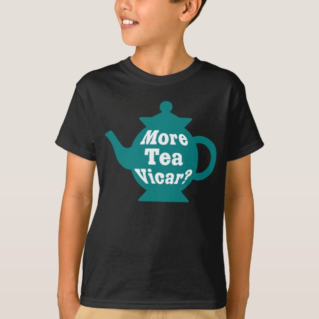 T-shirt Teapot - Plus de thé Vicar ? - Turquoise et blanc (Devant)