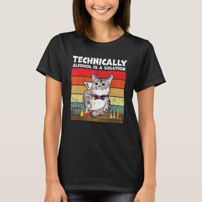T-shirt Technically Alcohol Is Solution  Cat (Devant)