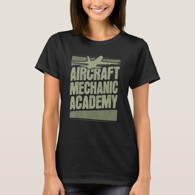 T-shirt Technician Academy Engineer  Aircraft Mechanic (Devant)