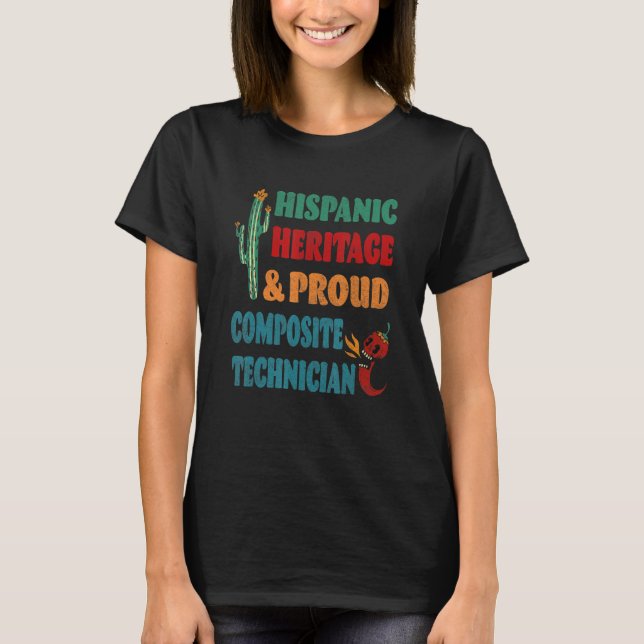 T-shirt Technicien de composite fier de son héritage hispa (Devant)