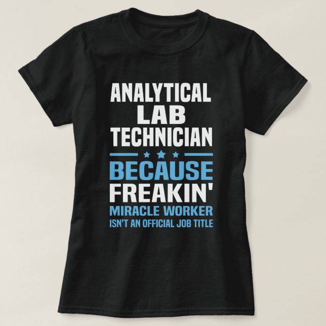 T-shirt Technicien de laboratoire d'analyse (Design devant)