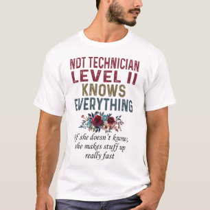 T-shirt Technicien De Niveau Ii De L'Edt, Tout Sait