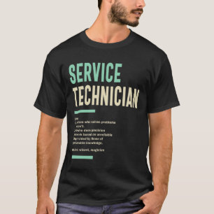 T-shirt Technicien de service Titre de l'emploi Profession