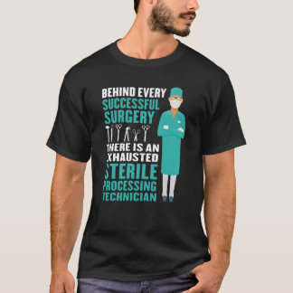 T-shirt Technicien de traitement stérile épuisé Médicale