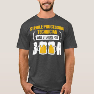 T-shirt Technicien De Traitement Stérile Pour La Bière D