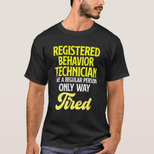 T-shirt Technicien en comportement Technicien en comportem