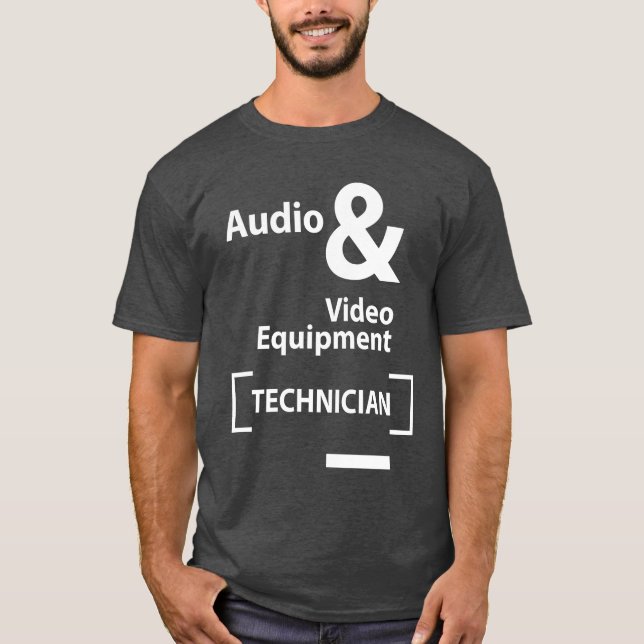 T-shirt Technicien en équipement audio et vidéo Titre du p (Devant)