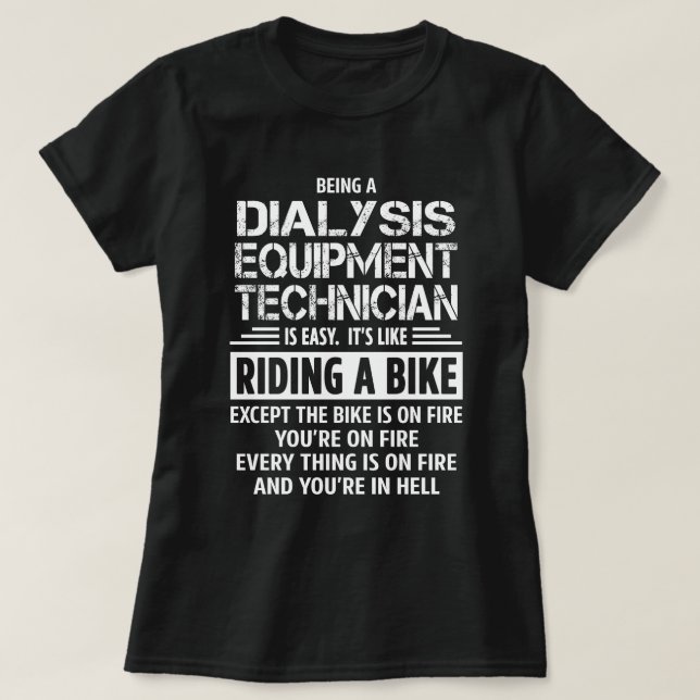 T-shirt Technicien en équipement de dialyse (Design devant)