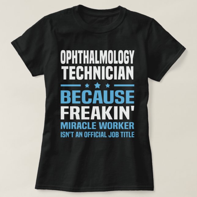 T-shirt Technicien en ophtalmologie (Design devant)