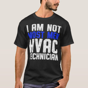 T-shirt Technicien HVAC La plupart des hommes Drôle Techni