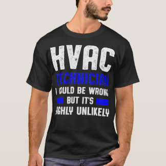 T-shirt Technicien HVAC mal amusant Tech HVAC