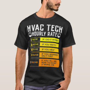 T-shirt Technicien Hvac Tarif Horaire T Chemise I Air Cond