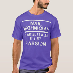 T-shirt Technicien Nail Certified Nail Tech Artist _48